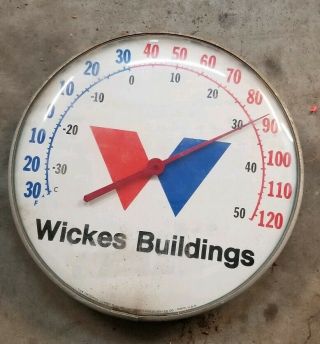 Vintage Wickes Buildings Old Dial Thermometer Advertising Sign