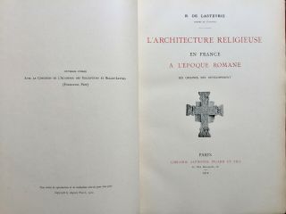 1912 L ' Architecture Religieuse En France A L ' Epoque Romane - Illustrated 2