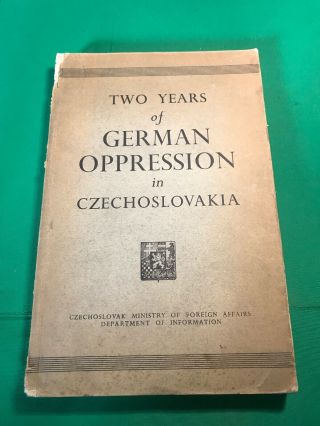 Two Years Of German Oppression In Czechoslovakia - 1941 - Ww2