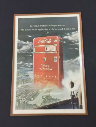 Vintage 1948 Coca Cola Color Print Ad Work Refreshed Handcrafted Framed