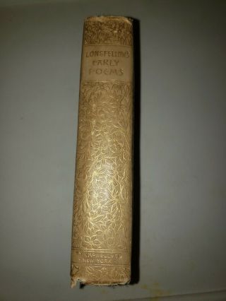 The Early Poems Of Henry Wadsworth Longfellow 1893