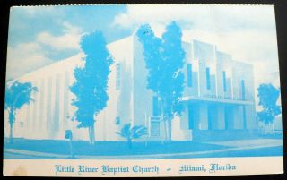 Vintage Little River Baptist Church,  Miami Florida,  Rev.  Jack Mansfield