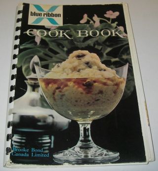Blue Ribbon Cook Book Illustrated Recipes 1961 Vintage Brooke Bond 29th Ed.