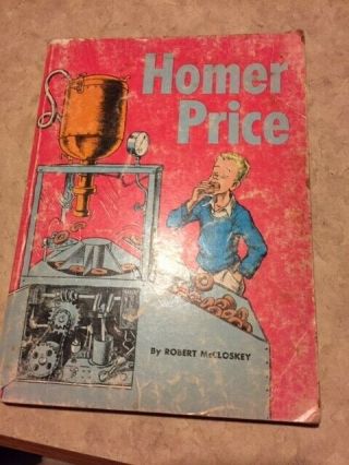 Homer Price By Robert Mccloskey; 1943 Copyright Edition By Sbs