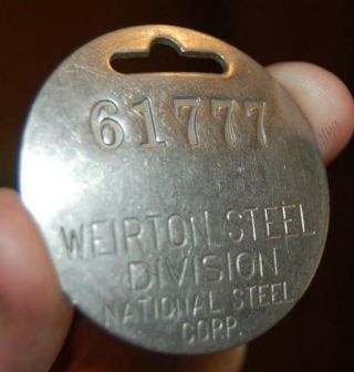 11 Scarce Vintage Metal Weirton Steel Co Employee Id Badge 61777 Pinback Name