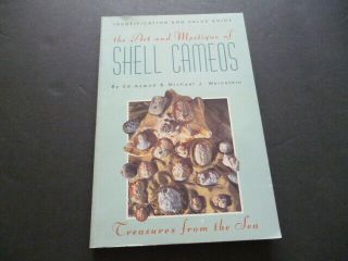 Art And Mystique Of Shell Cameos: Identification And Value Guide By Michael Vg