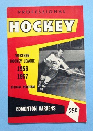 1956 - 57 Whl Winnipeg Warriors @ Edmonton Flyers Program - Fred Shero,  Al Arbour