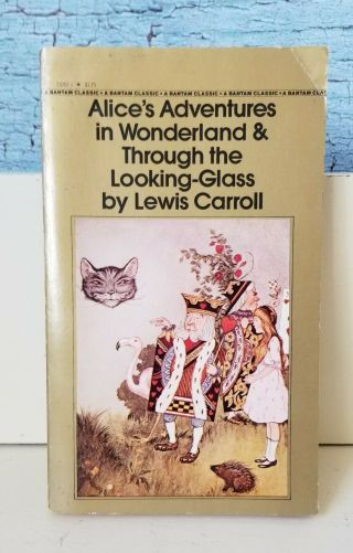 Vintage Alice In Wonderland & Through The Looking Glass Lewis Carroll 1981 Pb