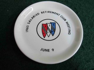 Small Dish/saucer Given Out At The 1965 Buick Salaried Retirement Club Meeting