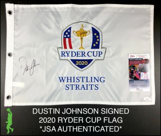 Dustin Johnson Autographed 2020 Ryder Cup Whistling Straits Golf Flag Jsa
