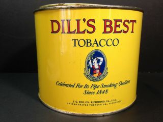 VINTAGE TOBACCO TIN DILL ' S BEST TOBACCO - SINCE 1848 3