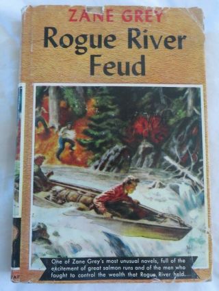 Vintage 1930 Rogue River Feud By Zane Grey Book