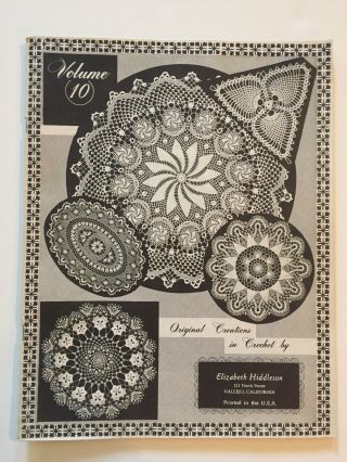 Vintage Elizabeth Hiddleson Crochet Pattern Book Volume 10 Doilies Designs Doily