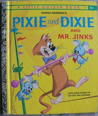 Vintage Little Golden Book Pixie And Dixie & Mr.  Jinks W/ 3 Figures To Cut Out