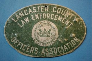 Vintage Lancaster County Pa Law Enforcement Officers Association Auto Car Badge