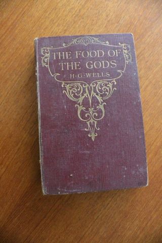 H G Wells The Food Of Gods Pocket Size W M Collins Sons By London Book Co Ltd