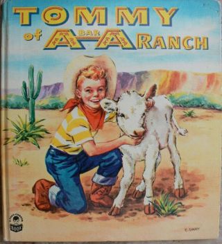Vintage Whitman Cozy Corner Book Tommy Of A - Bar - A Ranch Very Good