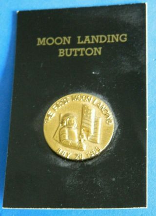 Vintage Moon Landing Button Brass On Card,  1969 - 1