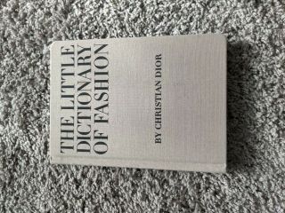 The Little Dictionary Of Fashion,  By Christian Dior