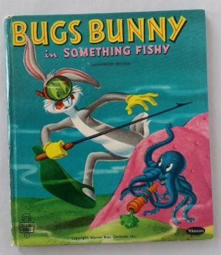 Vintage Bugs Bunny In Something Fishy Whitman Tell A Tale Book