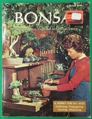 Vintage 1975 Sunset Paperback Book Bonsai Culture & Care Of Miniature Trees