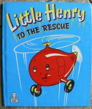 Vintage Whitman Tell - A - Tale Book Little Henry To The Rescue
