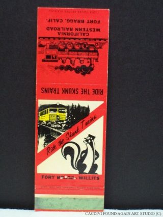 Vintage California Western Railroad Fort Bragg Ride Skunk Trains Matchbook Cover 2