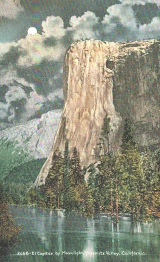 Vintage Postcard - 2656,  El Capitan By Moonlight,  Yosemite Valley,  Ca