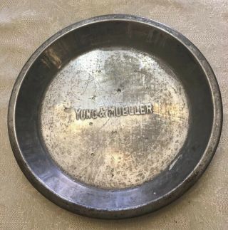 Vintage Yung & Mueller 9” Pie Plate