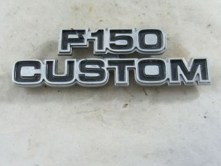 Vintage 1977 - 1979 Ford F - 150 Custom Truck Fender Emblem