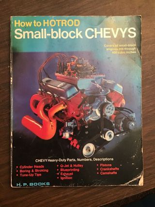 How To Hot Rod Small Block Chevys Book Car Repair Bill Fisher Bob Waar
