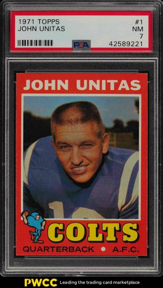 1971 Topps Football Johnny Unitas 1 Psa 7 Nrmt (pwcc)