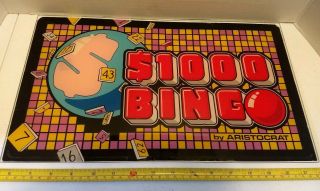 Vintage " $1000 Bingo " Arcade Game Plexiglass Aristocrat Sign