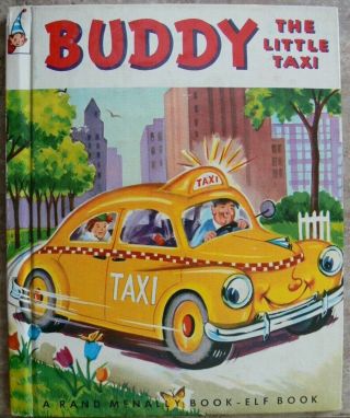 Vintage Rand Mcnally Elf Book Buddy The Little Taxi By Alf Evers