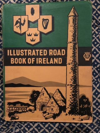 Illustrated Road Book Of Ireland,  Automobile Association 1966.