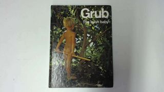 Acceptable - Grub The Bush Baby - Goodall,  Jane 1970 - 10 - 26 Collins