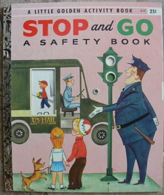 Vintage Little Golden Activity Book Stop And Go A Safety Book " A " 1st