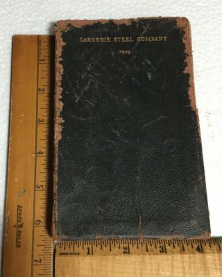 Vtg 1903 Book Carnegie Steel Co Pocket Companion Engineer Architect Builder