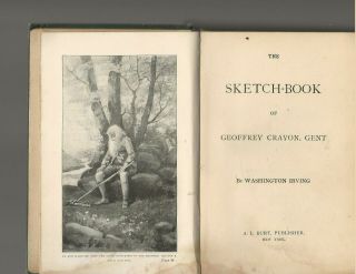 The Sketch Book Of Geoffrey Crayon: Washington Irving: Very Old Burt Edition