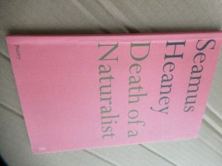 Death Of A Naturalist Seamus Heaney Poems 2006
