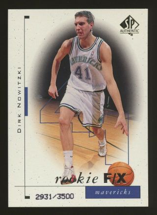 1998 - 99 Sp Authentic Rookie F/x 99 Dirk Nowitzki Mavericks Rc Rookie /3500