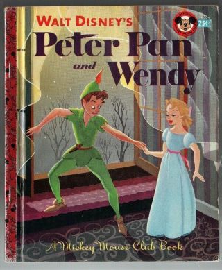 Little Golden Book Peter Pan And Wendy 1952 Mickey Mouse Club Edition 25 Cents
