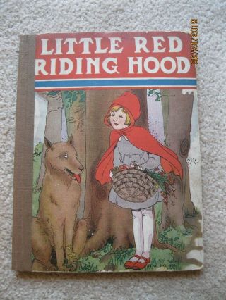 Antique Vintage Little Red Riding Hood Book 1922 The Platt & Munk Company
