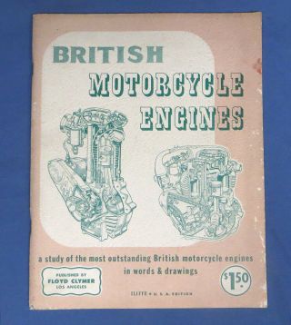 Vtg Clymer British Motorcycle Engines Ajs Bsa Triumph Scott Norton Ariel Book