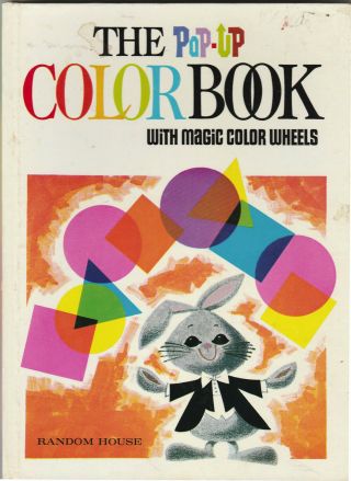 Vintage The Pop Up Color Book With Magic Color Wheels Pop - Up Random House Hc
