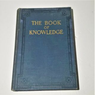1912 The Book Of Knowledge Children 