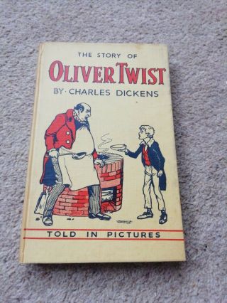 The Story Of Oliver Twist Told In Pictures Charles Dickens Vintage Book 1950’s