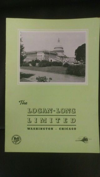 1949 B&o Railroad Logan - Long Limited Menu Washington To Chicago