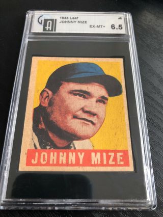1948 Leaf 46 Johnny Mize - Rc Rookie - Graded Gai 6.  5 Ex - Mt,  Hof - Sharp