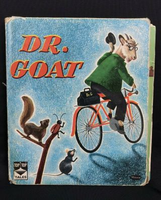 Vintage " Dr.  Goat " By Georgiana / Whitman,  Tip Top Tales,  Children 